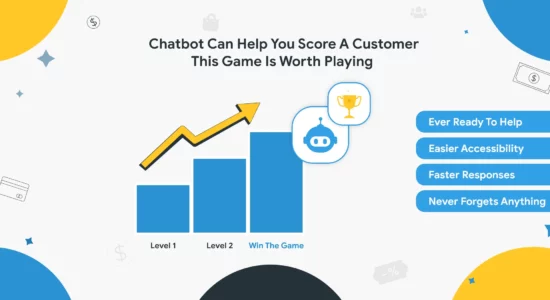 Chatbot Can Help You Score A Customer