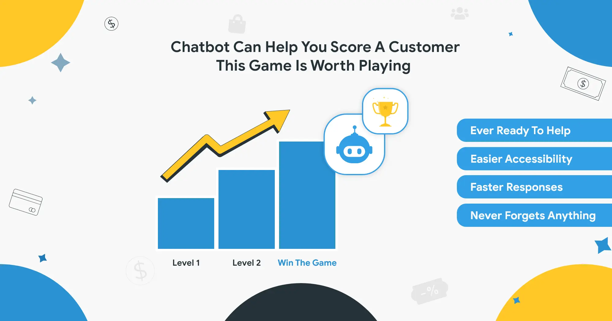 Chatbot Can Help You Score A Customer