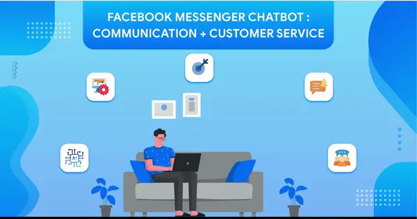 Facebook Messenger Chatbot How They Can Help Businesses