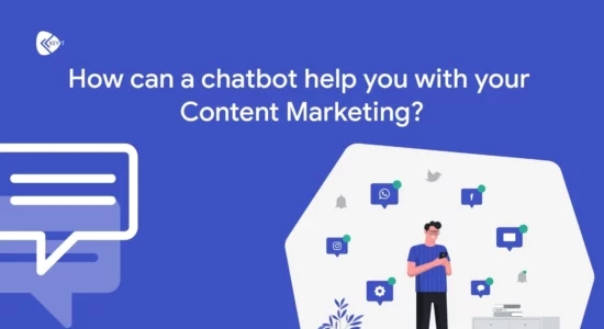 How can a chatbot help you with your Content Marketing