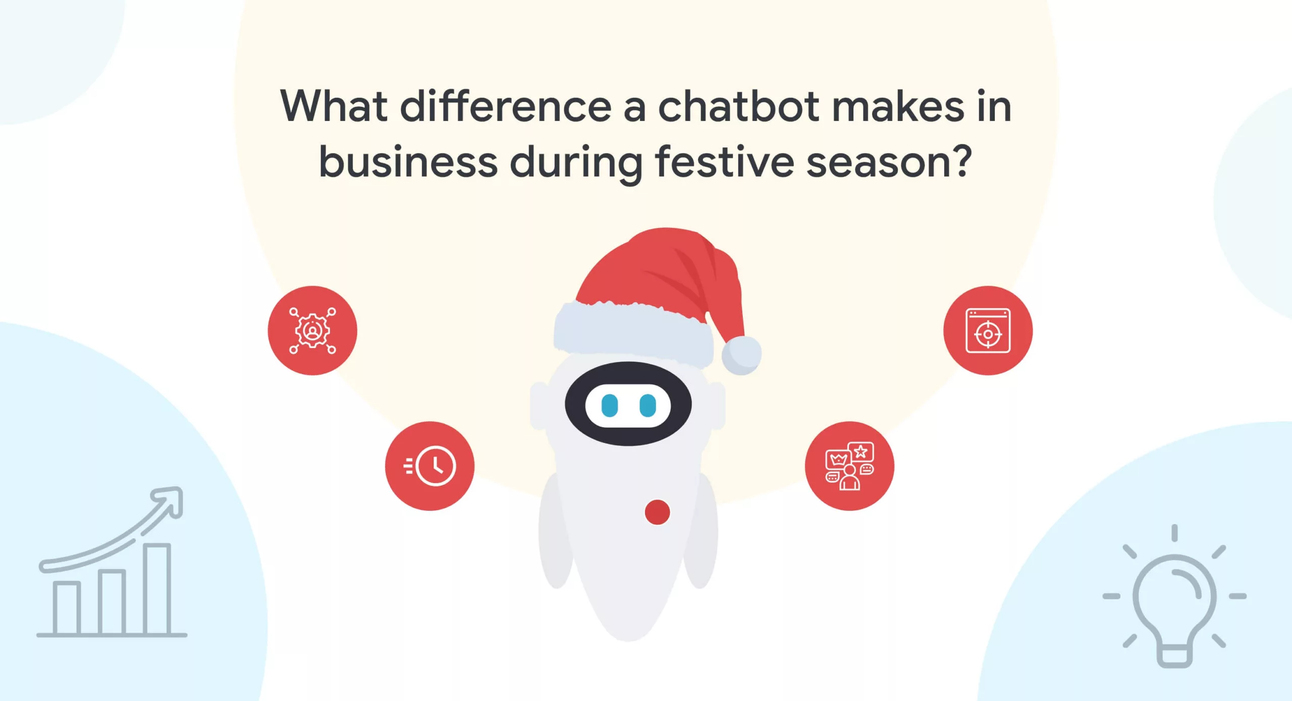 What difference a chatbot makes in business during festive season