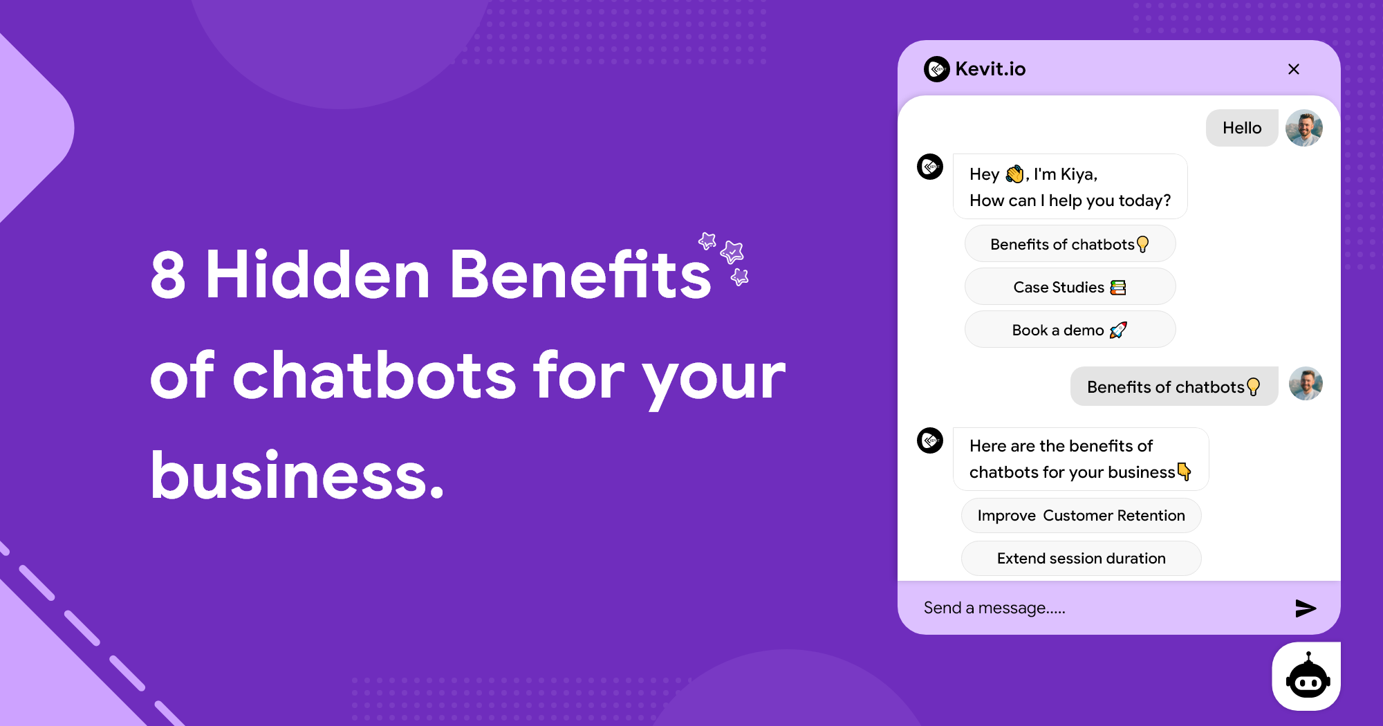 8 HIDDEN BENEFITS OF CHATBOTS